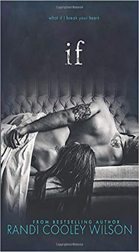 Book cover of Randi Cooley Wilson's 'If' novel