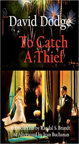 Book cover of David Dodge's 'To Catch a Thief' novel